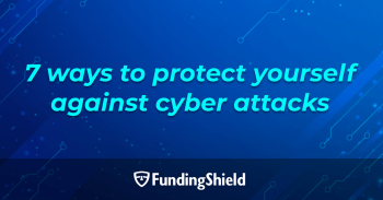 7 ways to protect yourself against cyber attacks